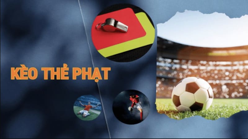 Các loại kèo thẻ phạt phổ biến tại Mibet