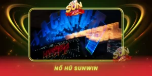 Cách hoạt động jackpot trong game Nổ Hũ Sunwin